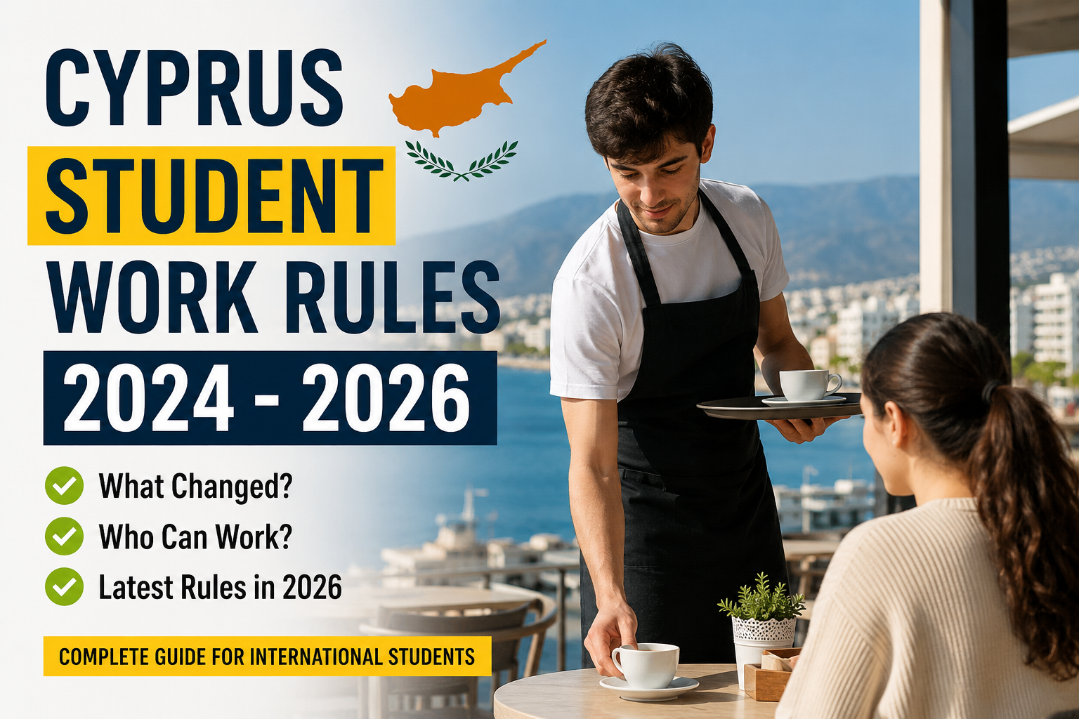 You are currently viewing Cyprus Student Work Rules Explained (2024–2026): International Students Should Know